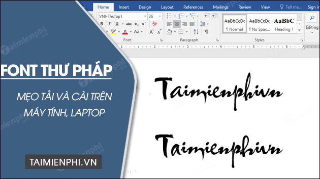 Cách cài font Thư Pháp trên máy tính, laptop