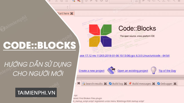 Cách sử dụng Code Blocks viết chương trình C, C++
