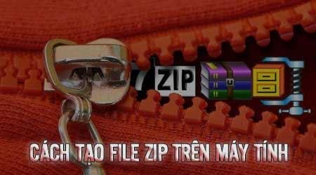 Cách tạo một file Zip trên máy tính