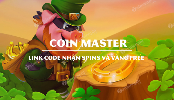 Code Coin Master 7/5 update mới nhất nhận Spin và Vàng Free