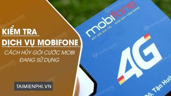 Cách kiểm tra dịch vụ Mobifone đang sử dụng, gói cước 3G, 4G, 5G