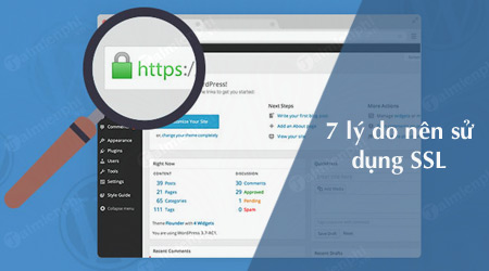 7 lý do nên sử dụng chứng chỉ SSL cho trang web