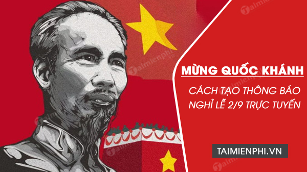 Cách tạo banner thông báo nghỉ lễ 2/9 online miễn phí nhanh nhất