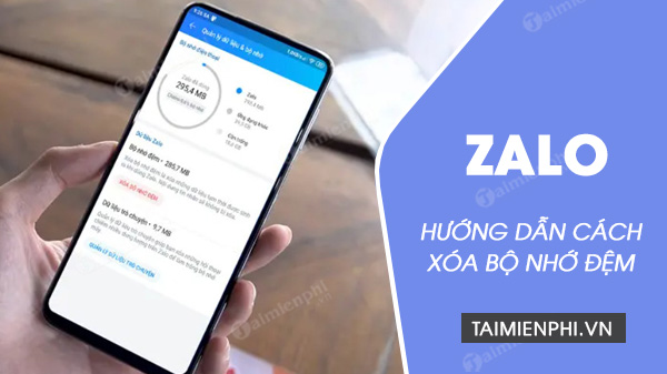 Cách xóa bộ nhớ đệm Zalo trên điện thoại Android, iPhone