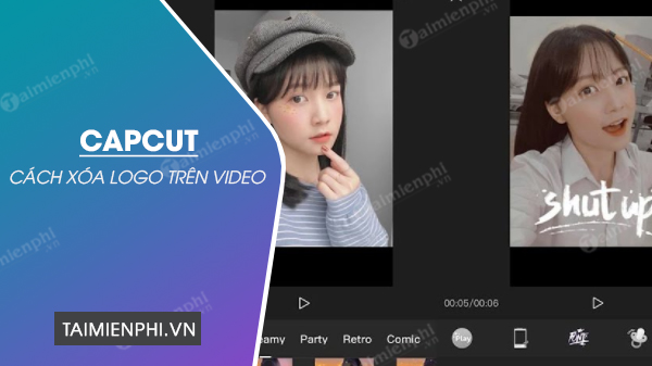 Cách xóa logo CapCut trên video, xóa Watermark cực đơn giản