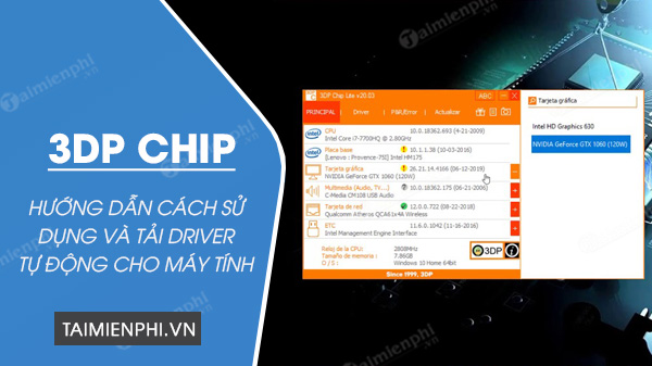 Cách tải driver tự động cho máy tính bằng 3DP Chip