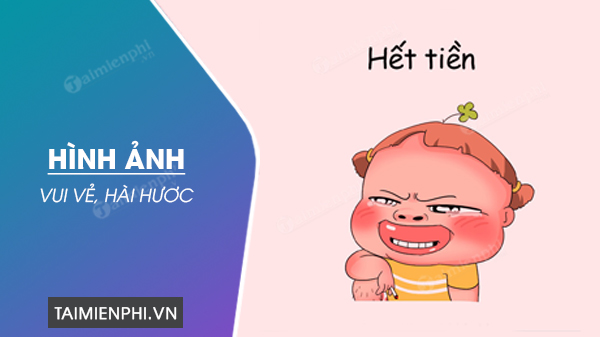 Những hình ảnh vui, ảnh hài hước cute, bá đạo nhất