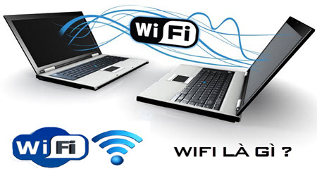 Khái niệm Wifi là gì? Cách hoạt động, ứng dụng Wifi trong cuộc sống