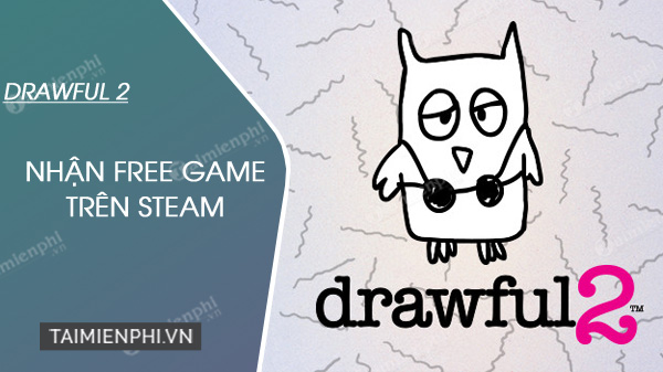 Steam tặng miễn phí game giải đố Drawful 2