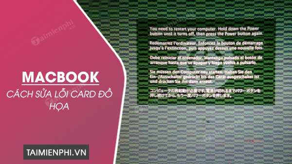 cach sua loi macbook bi loi card do hoa