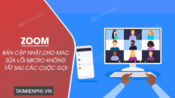 ban cap nhat zoom moi cho mac