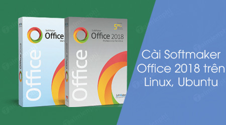 cach cai softmaker office 2018 tren linux ubuntu