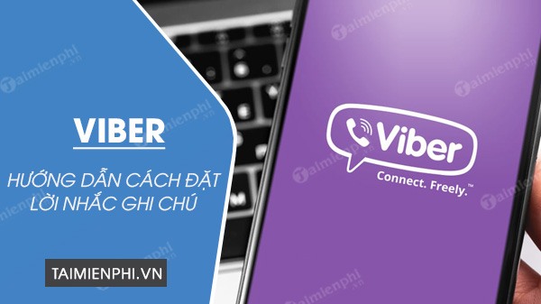 tao loi nhac ghi chu tren viber