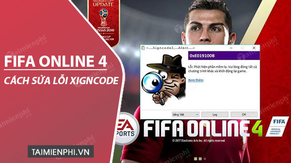 cach sua loi xigncode tren fifa online 4