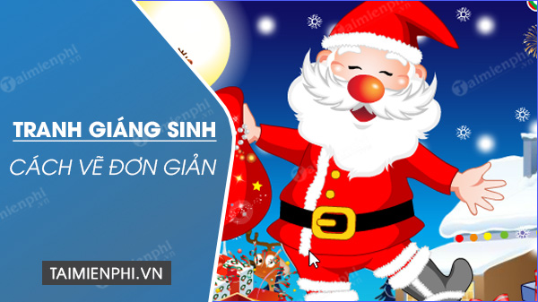 cach ve tranh giang sinh noel don gian