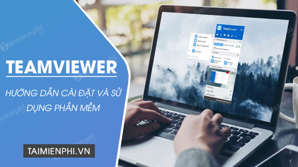 huong dan cai dat teamviewer