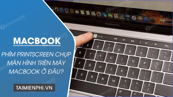 huong Dan anh chup man hinh MacBook