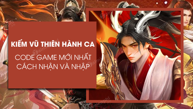 code kiem vu thien hanh ca