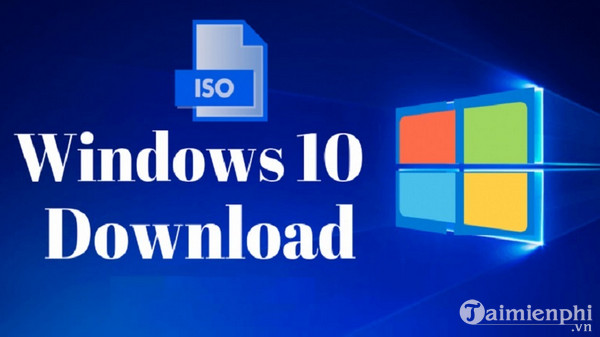 link tai windows 10 iso moi nhat ban 64bit va 32bit