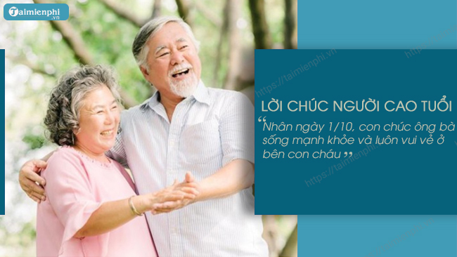 Loi chuc ngay Quoc te nguoi cao tuoi