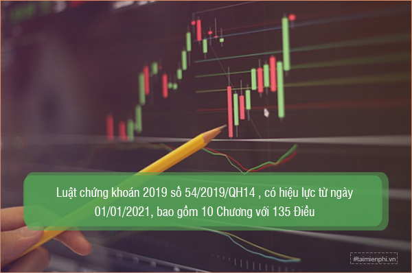 luat chung khoan 2019 moi nhat va nhung noi dung noi bat 2