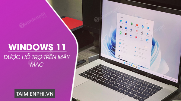 microsoft thong bao ho tro windows 11 tren may mac