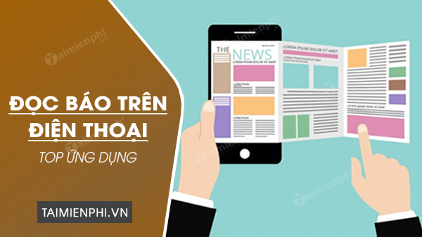 top ung dung doc bao tren dien thoai